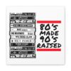 80's Made 90's Raised Canvas Art - Image 23