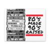 80's Made 90's Raised Canvas Art - Image 9