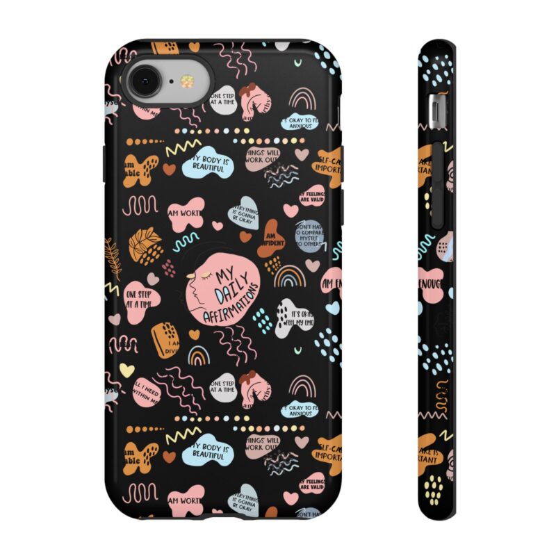 Daily Affirmations Phone Case