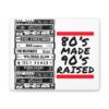 80's Made 90's Raised Canvas Art - Image 2