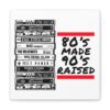 80's Made 90's Raised Canvas Art - Image 16