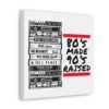 80's Made 90's Raised Canvas Art - Image 22