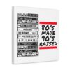 80's Made 90's Raised Canvas Art - Image 50
