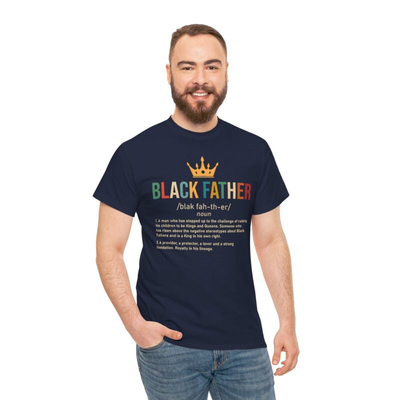 Comfort Meets Power: Black Father Graphic Tee - Image 121