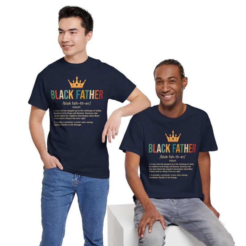 Comfort Meets Power: Black Father Graphic Tee - Image 134