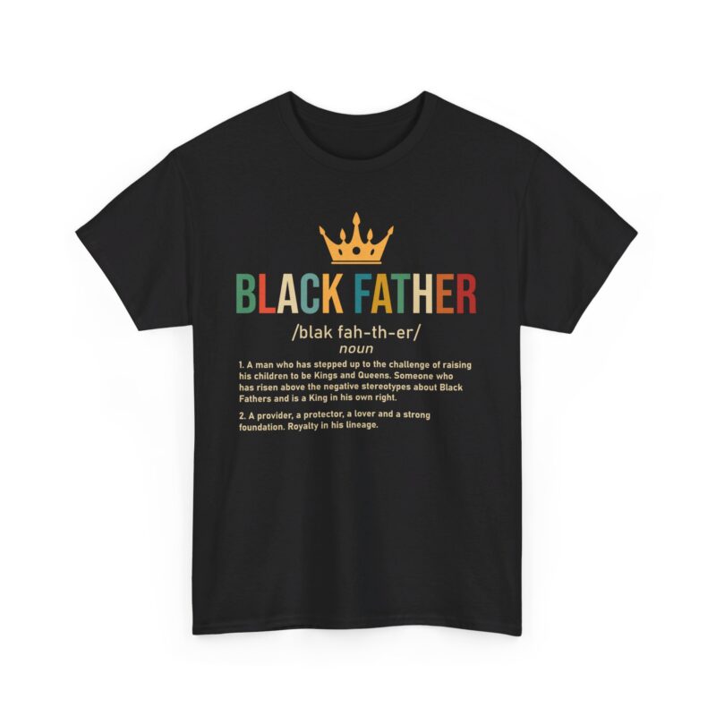 Comfort Meets Power: Black Father Graphic Tee - Image 3