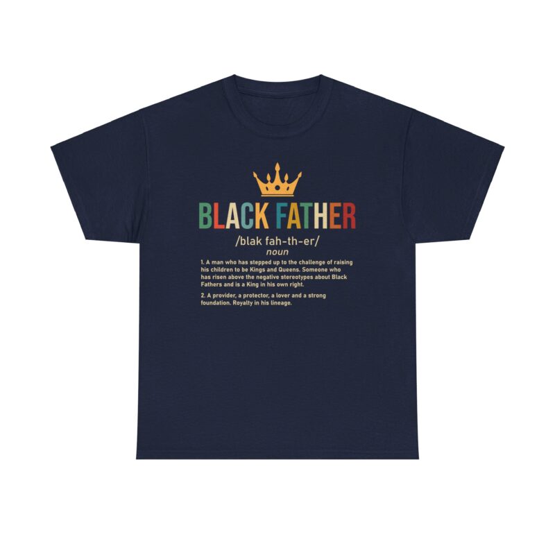 Comfort Meets Power: Black Father Graphic Tee - Image 109
