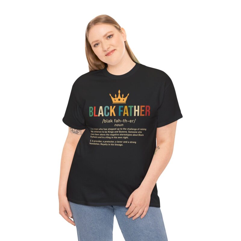 Comfort Meets Power: Black Father Graphic Tee - Image 12