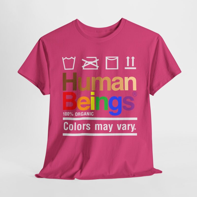 Colors May Vary Tee – A Statement of Unity - Image 276