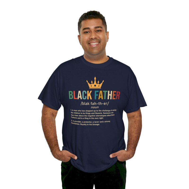 Comfort Meets Power: Black Father Graphic Tee - Image 125