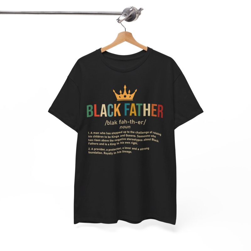 Comfort Meets Power: Black Father Graphic Tee - Image 7