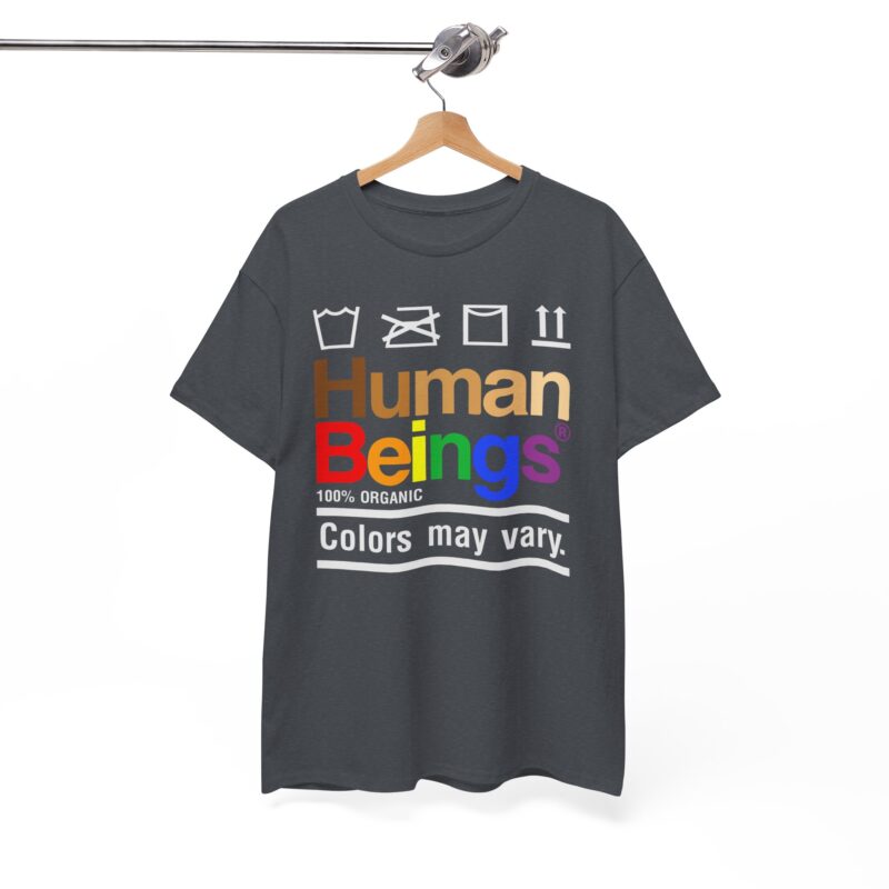 Colors May Vary Tee – A Statement of Unity - Image 169