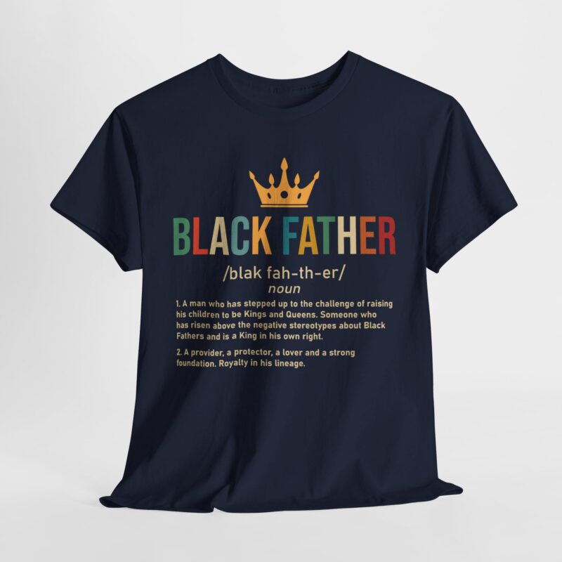 Comfort Meets Power: Black Father Graphic Tee - Image 114