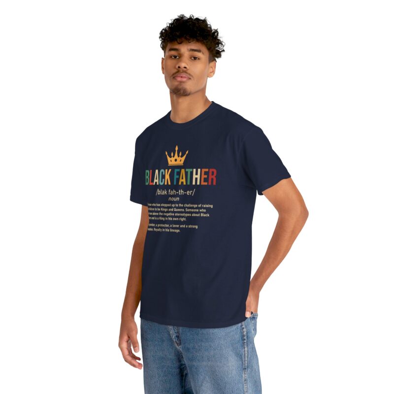 Comfort Meets Power: Black Father Graphic Tee - Image 122