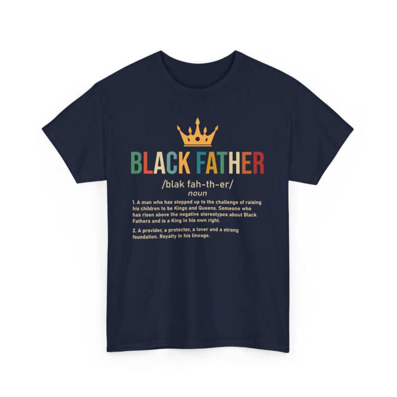 Comfort Meets Power: Black Father Graphic Tee - Image 111