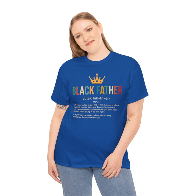 Comfort Meets Power: Black Father Graphic Tee - Image 93
