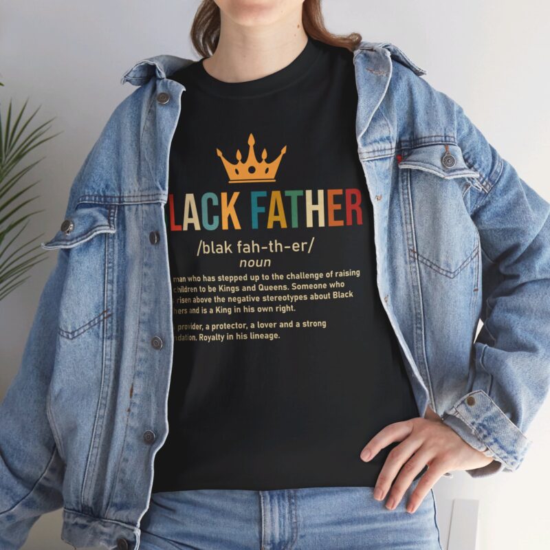 Comfort Meets Power: Black Father Graphic Tee - Image 23