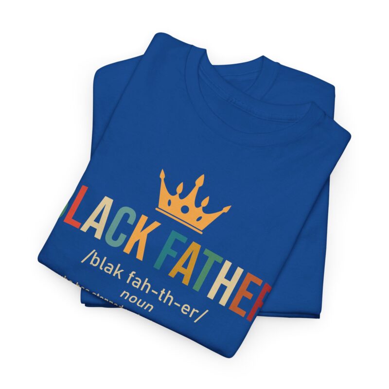 Comfort Meets Power: Black Father Graphic Tee - Image 86